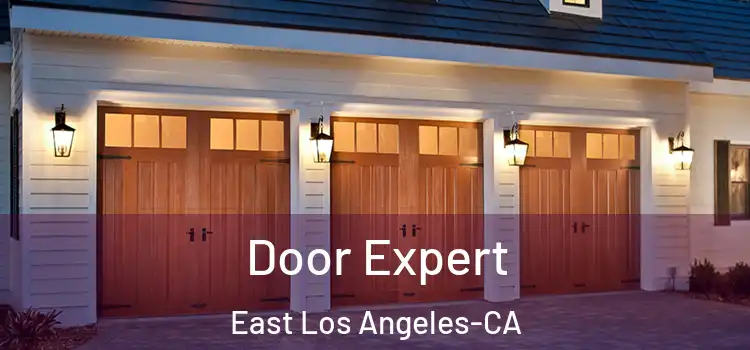  Door Expert East Los Angeles-CA