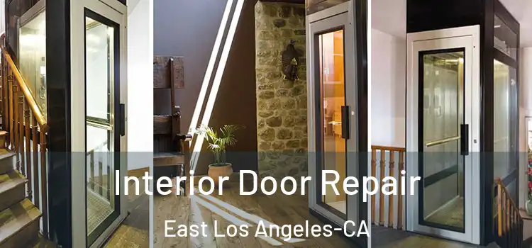  Interior Door Repair East Los Angeles-CA